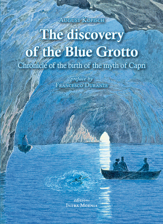 The discovery of the Blue Grotto