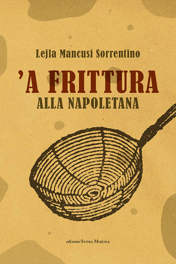 ‘A frittura alla napoletana