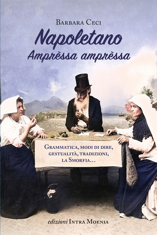 Napoletano Amprèssa amprèssa